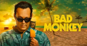 The Cast of Bad Monkey TV Series: A Brilliant Review